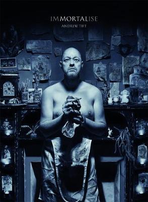 Andrew Tift: Immortalise