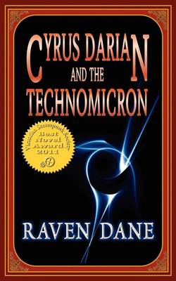 Cyrus Darian and the Technomicron 1