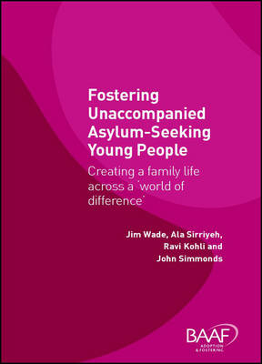 Fostering Unaccompanied Asylum-Seeking Young People