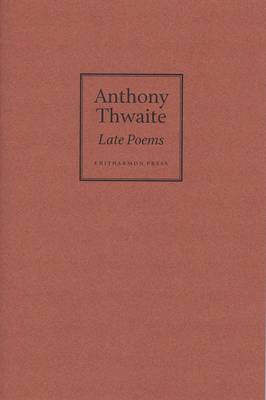 Late Poems Signed Limited Edition
