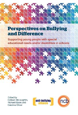 Perspectives on Bullying and Difference: Supporting young people with special educational needs and/or disabilities  in schools