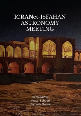 ICRANet-Isfahan Astronomy Meeting
