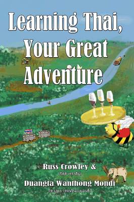 Learning Thai, Your Great Adventure