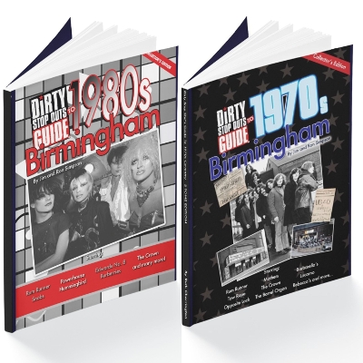 Dirty Stop Out's Guide to '70s/'80s Birmingham: Collector's Edition Double  Pack