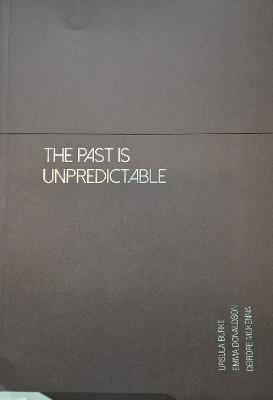 Past is unpredictable