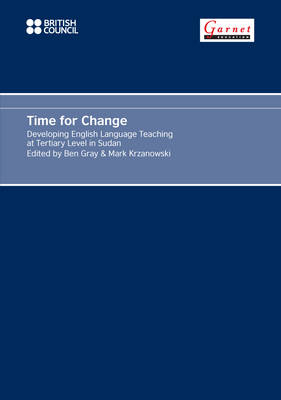 Time for Change: Developing English Language Teaching at Tertiary Level in Sudan