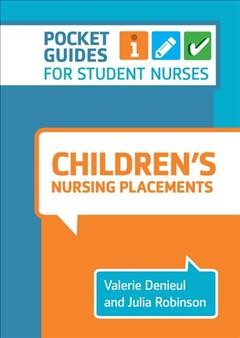 Children's Nursing Placements: A Pocket Guide