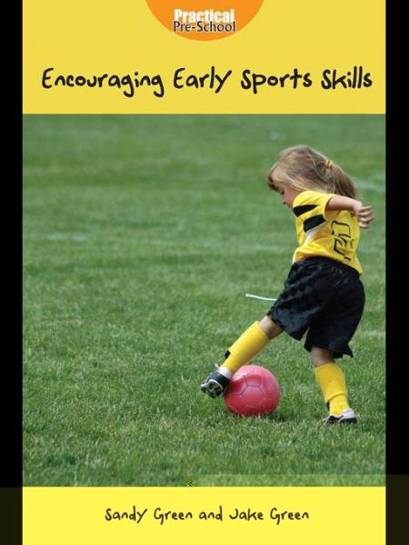Encouraging Early Sports Skills