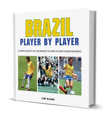 Football: Brazil Player by Player