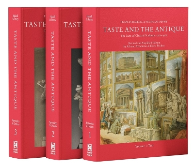 Taste and the Antique: The Lure of Classical Sculpture Revised and Extended ed.