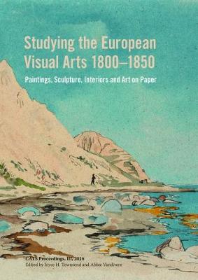 Studying the European Visual Arts 1800-1850