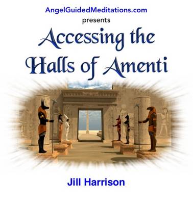 Accessing the Halls of Amenti