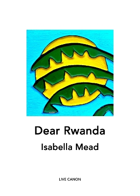 Dear Rwanda