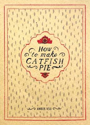 How to Make Catfish Pie: A Recipe Mini-Comic