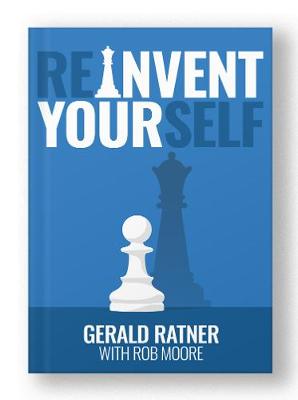 Reinvent Yourself: A Brand New Guide for Reinventing Your Life. How to Be Successful, Achieve  Your Potential, and Create Lasting Opportunity for Business Success