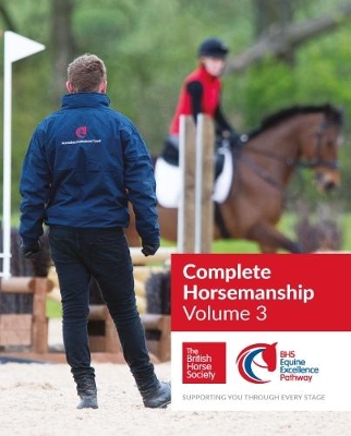BHS Complete Horsemanship Volume 3, 3
