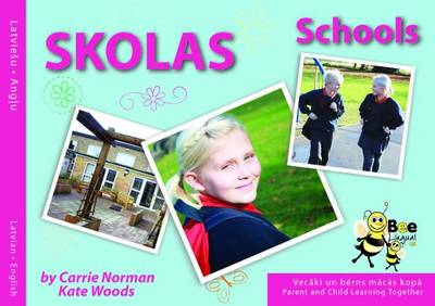 Skolas: Schools