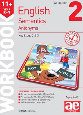 11plus Semantics Workbook 2 - Antonyms