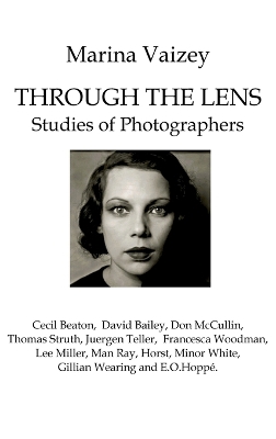 Through the Lens: Studies of Photographers