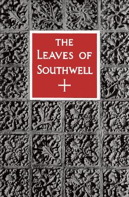 Leaves of Southwell