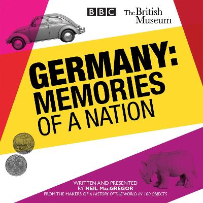Germany: Memories of a Nation Unabridged edition