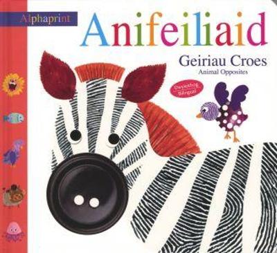 Cyfres Alphaprint: Anifeiliaid Geiriau Croes Bilingual edition