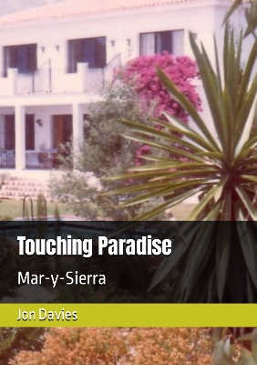 Touching Paradise