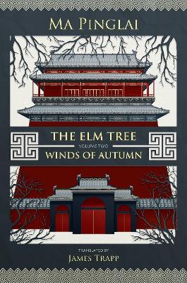 Elm Tree (Volume 2): Winds of Autumn