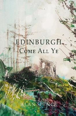 Edinburgh Come All Ye
