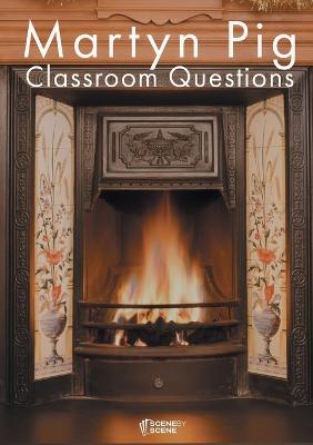Martyn Pig Classroom Questions