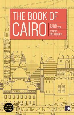 Book of Cairo: A City in Short Fiction