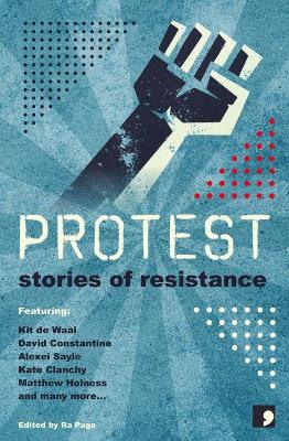 Protest: Stories of Resistance None ed.