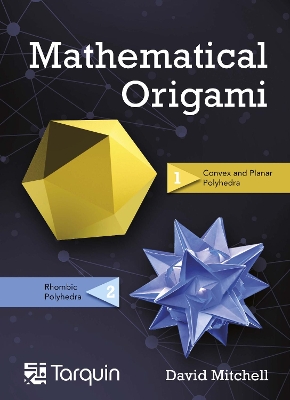 Mathematical Origami: Geometrical Shapes by Paper Folding 2nd edition