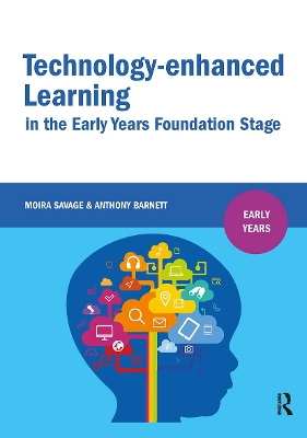Technology-enhanced Learning in the Early Years Foundation Stage