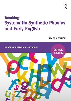 Teaching Systematic Synthetic Phonics and Early English 2nd edition