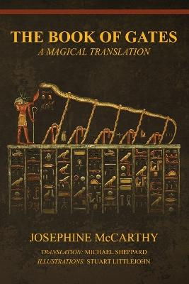 Book of Gates: A Magical Translation 2nd Enhanced ed.