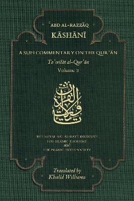 Sufi Commentary on the Qur'an: Volume II