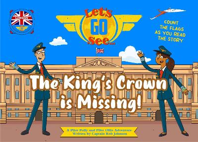 King's Crown is Missing! 2nd Revised edition