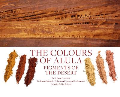 Colours of AlUla: Pigments of the Desert
