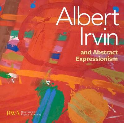Albert Irvin and Abstract Expressionism
