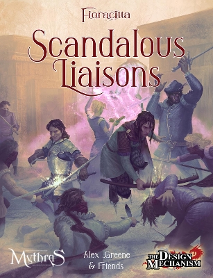 Scandalous Liaisons: A Fioracitta Adventure