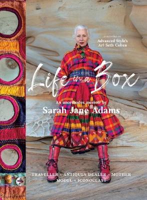 Life In A Box: Traveller. Antiques Dealer. Mother. Model. Iconoclast.