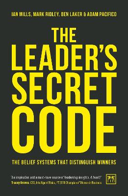 Leaders Secret Code: The Belief Systems That Distinguish Winners