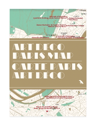 Art Deco Paris Map / Carte Paris Art Déco: Guide to Art Deco architecture in Paris