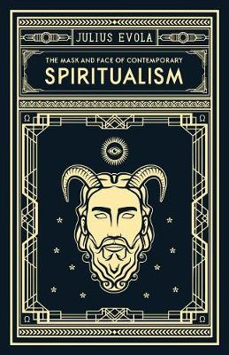 Mask and Face of Contemporary Spiritualism