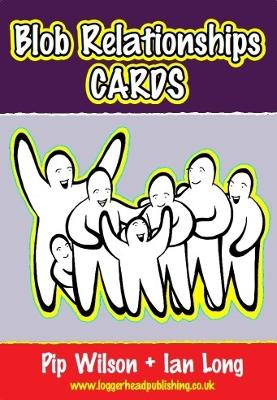 Blob Relationships Cards: 48 cards to help children and young people discuss the importance of  relationships
