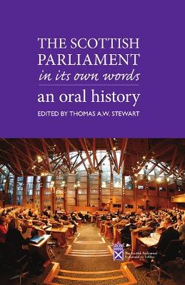 Scottish Parliament in its Own Words