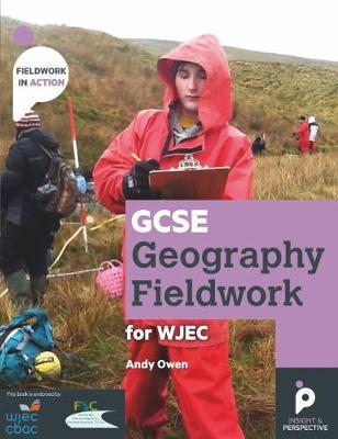 GCSE Geography Fieldwork Handbook  for WJEC (Wales): Geographical skills