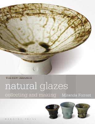 Natural Glazes: Collecting and Making