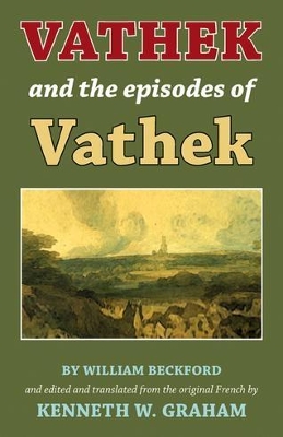 Vathek and the Episodes of Vathek